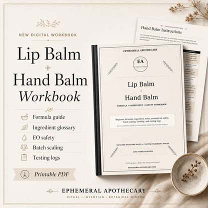 Lip Balm + Hand Balm Workbook | DIY Skincare Formula Guide
